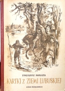 Eugeniusz Paukszta, Kartki z ziemi lubuskiej