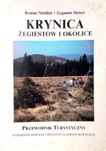 Roman Nitribitt Zygmunt Hetrer, Krynica Żegiestów i okolice Przewodnik turystyczny
