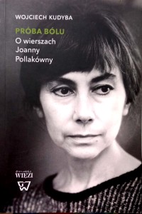 Wojciech Kudyba, Próba bólu