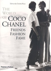 Edmonde Charles-Roux, The World of Coco Chanel: Friends, Fashion, Fame