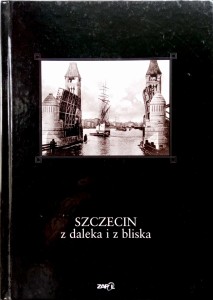 Bogdana Kozińska, Szczecin z daleka i z bliska