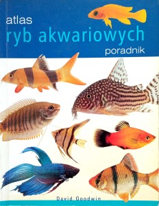 David Goodwin, Atlas ryb akwariowych Poradnik