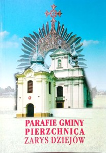 Daniel Olszewski, Parafie gminy Pierzchnica Zarys dziejów