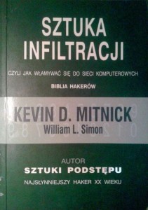 Kevin D.Mitnick William L.Simon, Sztuka infiltracji