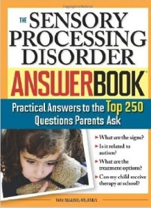 Tara Delaney, Sensory Processing Disorder Answer Book