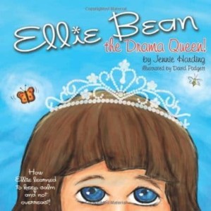 Jennie Harding, Ellie Bean the Drama Queen: A Children's Book About Sensory Processing Disorder