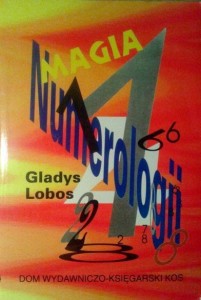 Gladys Lobos, Magia numerologii