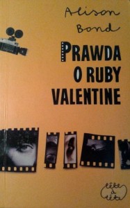 Alison Bond, Prawda o Ruby Valentine