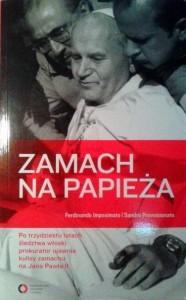 F.Imposimato S.Provvisionato, Zamach na papieża