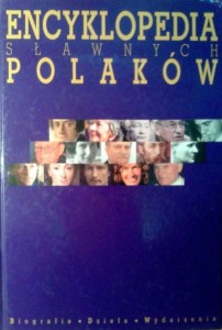 red.Agnieszka Grygiel, Encyklopedia sławnych Polaków