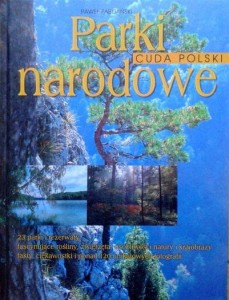 Paweł Fabijański, Parki narodowe Cuda Polski