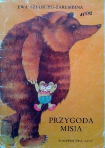 Ewa Szelburg-Zarembina, Przygoda misia