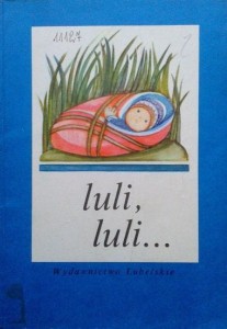 wybór Jolanta Kowalczykówna, luli, luli...