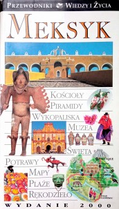 Meksyk Przewodniki Wiedzy i Życia