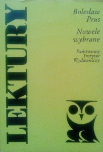 Bolesław Prus, Nowele wybrane