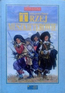 Aleksander Dumas, Trzej muszkieterowie PODSIEDLIK