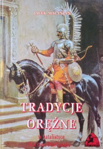 Jacek Macyszyn, Tradycje orężne w batalistyce Wacława Pawliszaka