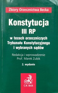 Marek Zubik, Konstytucja III RP w tezach orzeczniczych