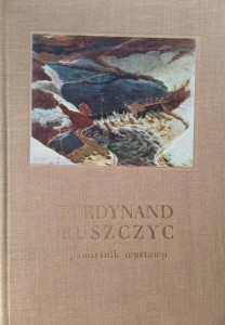 Ferdynand Ruszczyc Pamiętnik wystawy