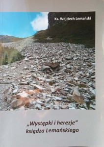 Wojciech Lemański, Występki i herezje księdza Lemańskiego