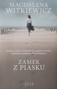 Magdalena Witkiewicz, Zamek z piasku