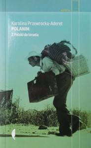 Karolina Przewrocka-Aderet, Polanim