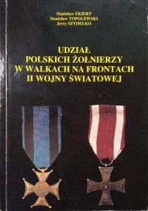 Ekiert, Udział polskich żołnierzy w walkach na frontach II wojny światowej
