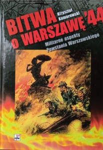 Krzysztof Komorowski, Bitwa o Warszawę 44