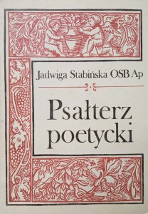 Jadwiga Stabińska, Psałterz poetycki