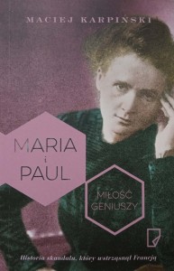 Maciej Karpiński, Maria i Paul Miłość geniuszy