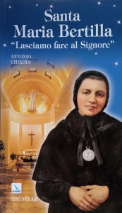 Antonio Chiades, Santa Maria Bertilla