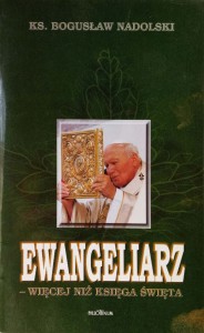 Bogusław Nadolski, Ewangeliarz