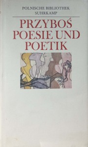 Julian Przyboś Poesie und Poetik