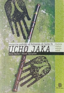 Nacher Styczyński, Ucho jaka