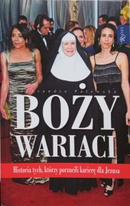 Aleksandra Polewska, Boży wariaci