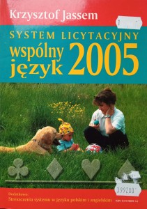 Krzysztof Jassem, System licytacyjny Wspólny język 2005