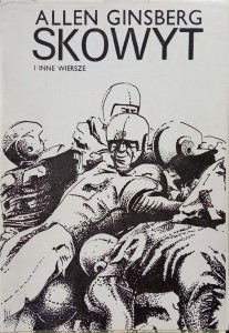 Allen Ginsberg, Skowyt i inne wiersze