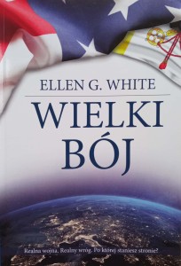 Ellen G. White, Wielki Bój