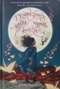 Kelly Barnhill, Dziewczynka, która wypiła księżyc