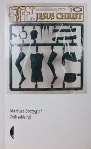 Mariusz Szczygieł, Zrób sobie raj