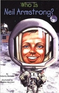Roberta Edwards, Who Was Neil Armstrong?