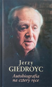 Jerzy Giedroyc, Autobiografia na cztery ręce