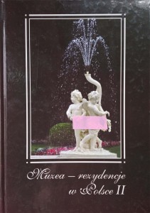 Muzea- Rezydencje w Polsce II
