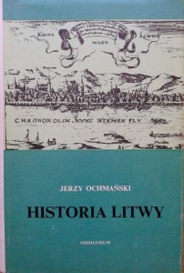 Jerzy Ochmański, Historia Litwy