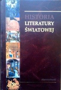 red.Marian Szulc, Historia Literatury Światowej tom 1 Starożytność