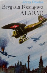 Jerzy Pawlak, Brygada pościgowa- ALARM!