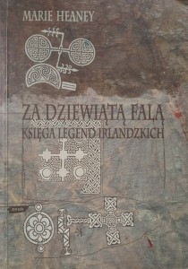Marie Heaney, Za dziewiątą falą Księga legend irlandzkich