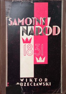 Wiktor Przecławski, Samotny Naród