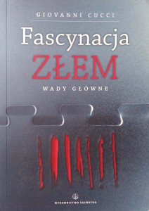 Giovanni Cucci, Fascynacja złem