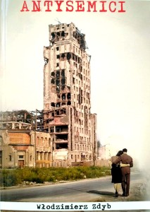 Włodzimierz Zdyb, Antysemici